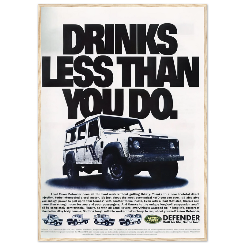 Land Rover Defender Drinks Less Than You Do Vintage Poster Ad