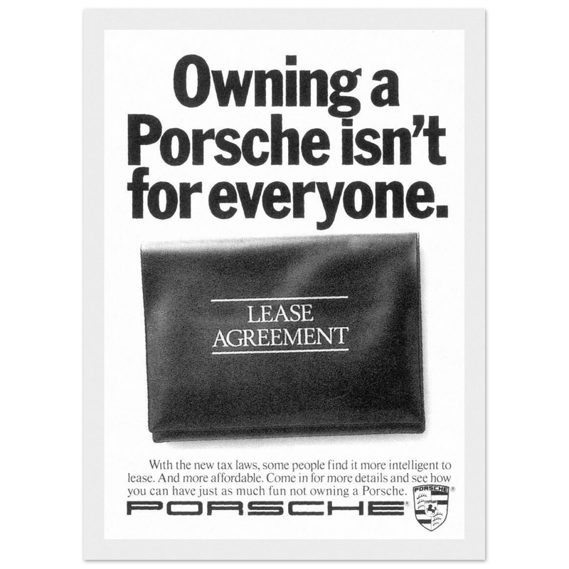 Porsche - It's not for everyone Vintage Poster Ad