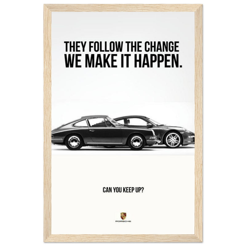 Porsche Can You Keep Up Vintage Poster Ad