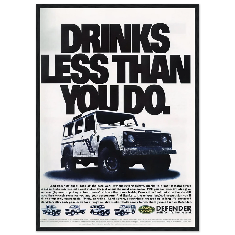 Land Rover Defender Drinks Less Than You Do Vintage Poster Ad
