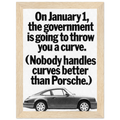 Porsche 911 Nobody Handles Curves Better Vintage Poster Ad