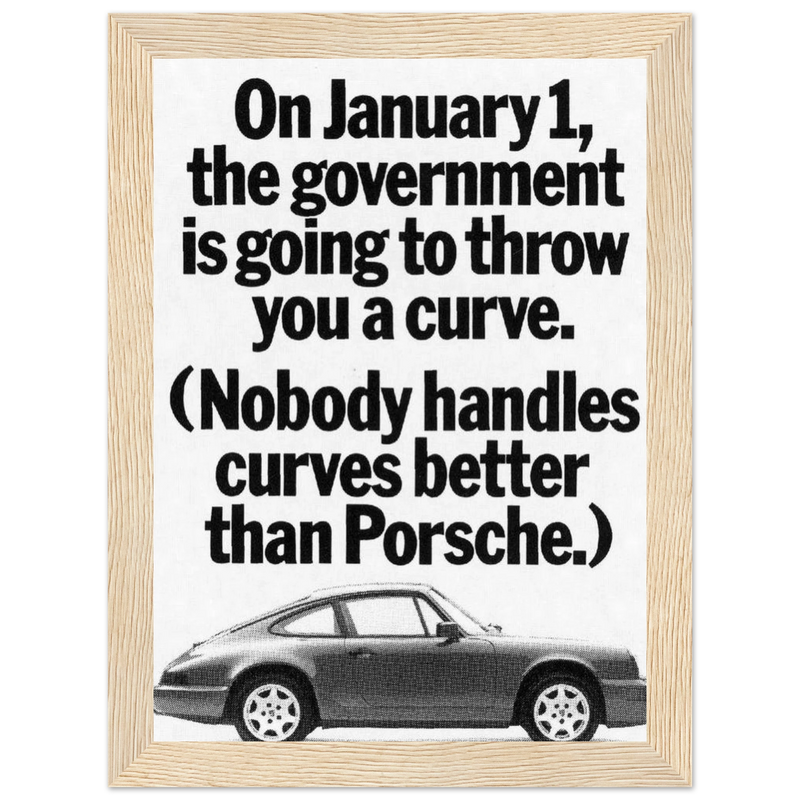Porsche 911 Nobody Handles Curves Better Vintage Poster Ad