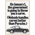 Porsche 911 Nobody Handles Curves Better Vintage Poster Ad
