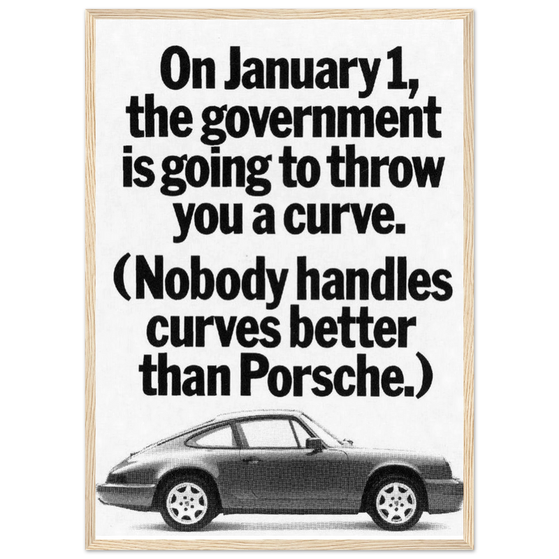 Porsche 911 Nobody Handles Curves Better Vintage Poster Ad