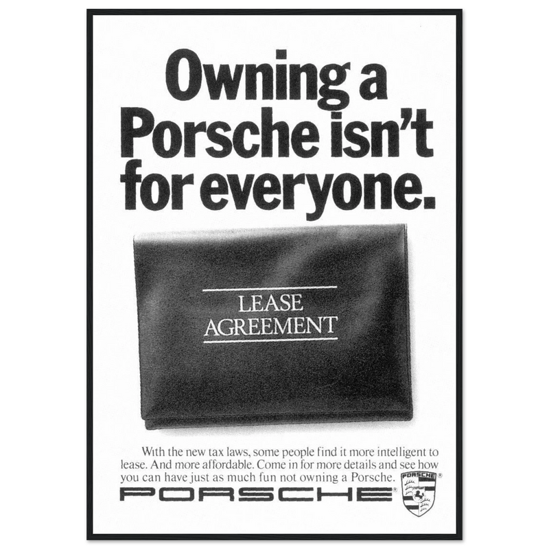 Porsche - It's not for everyone Vintage Poster Ad