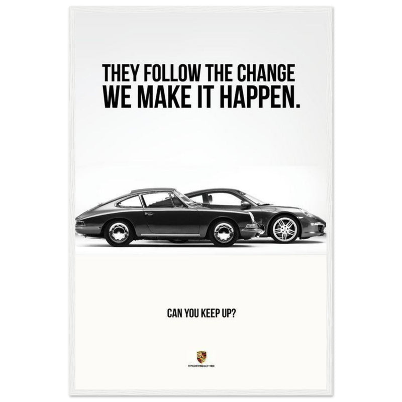 Porsche Can You Keep Up Vintage Poster Ad