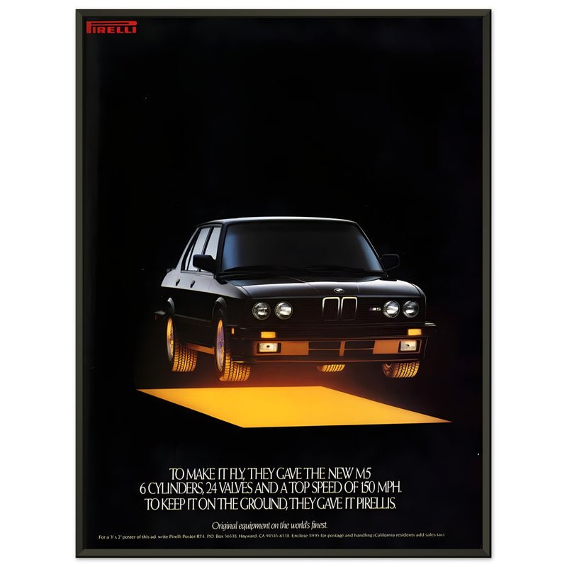 Pirelli BWM M5 Vintage Advertisement Poster
