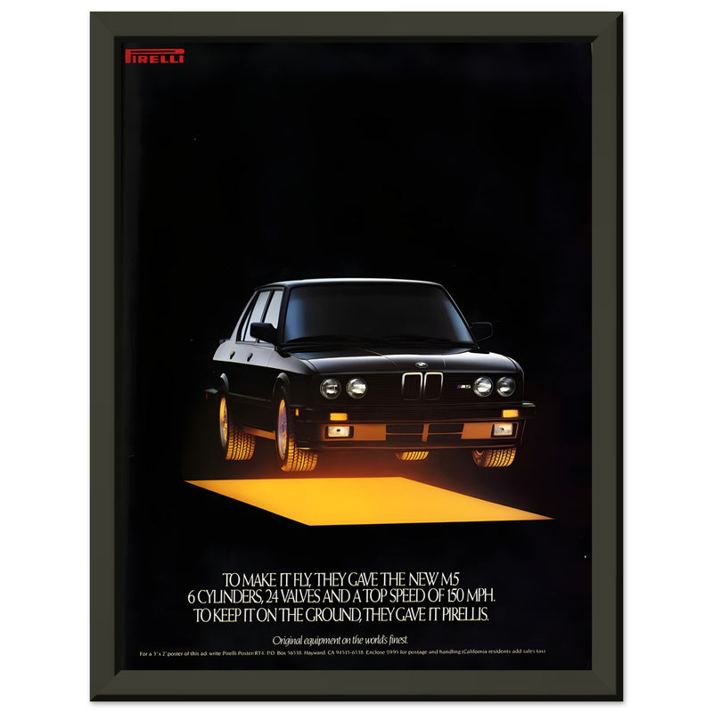 Pirelli BWM M5 Vintage Advertisement Poster