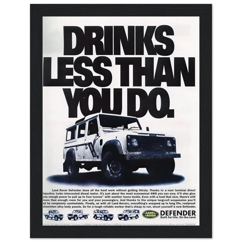 Land Rover Defender Drinks Less Than You Do Vintage Poster Ad