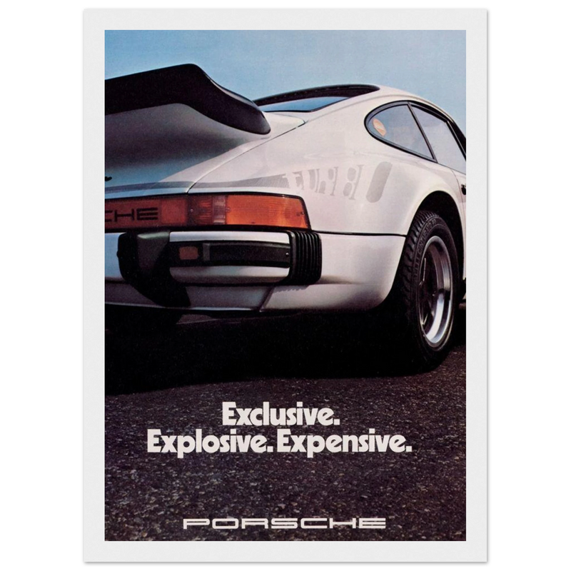 Porsche - Exclusive, Explosive, Expensive Vintage Poster