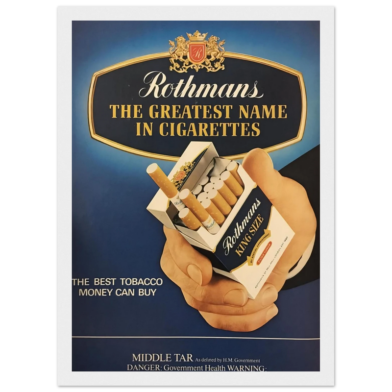 Rothmans Vintage Poster - The Greatest Name In Cigarettes
