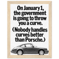 Porsche 911 Nobody Handles Curves Better Vintage Poster Ad