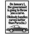 Porsche 911 Nobody Handles Curves Better Vintage Poster Ad