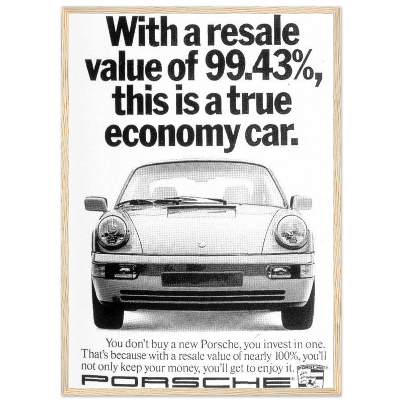 Porsche 99% Resale Price - Vintage Ad Poster