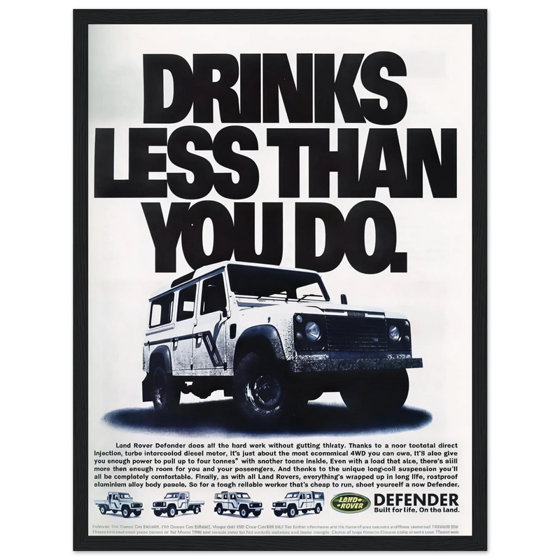 Land Rover Defender Drinks Less Than You Do Vintage Poster Ad