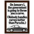 Porsche 911 Nobody Handles Curves Better Vintage Poster Ad