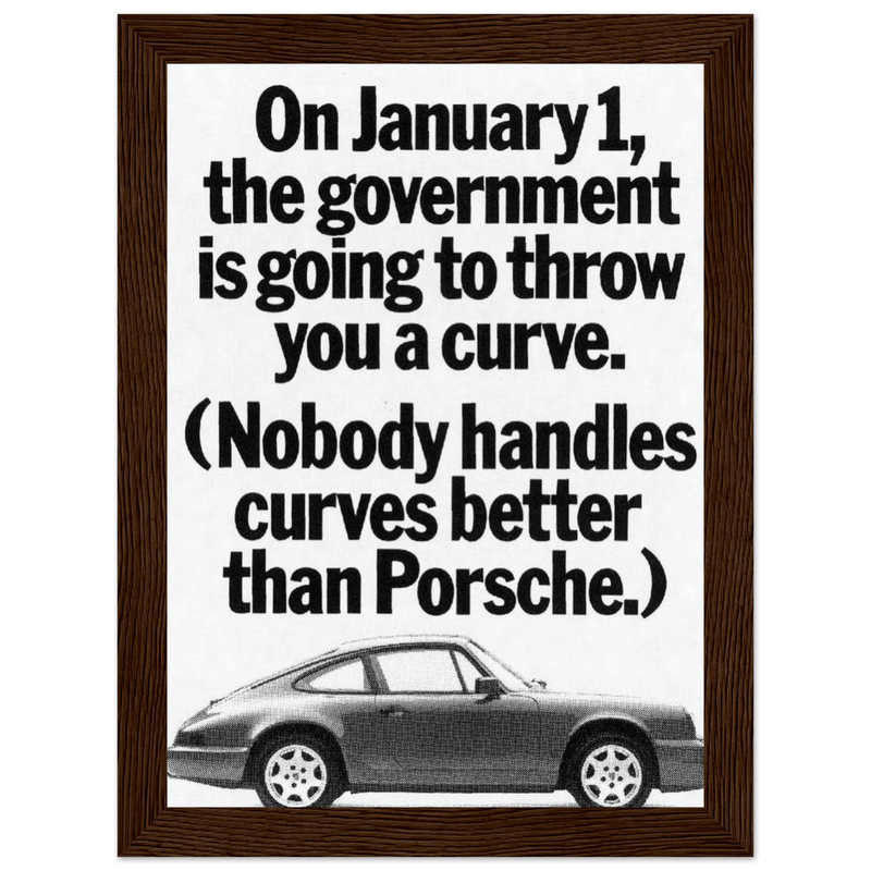 Porsche 911 Nobody Handles Curves Better Vintage Poster Ad