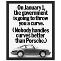 Porsche 911 Nobody Handles Curves Better Vintage Poster Ad