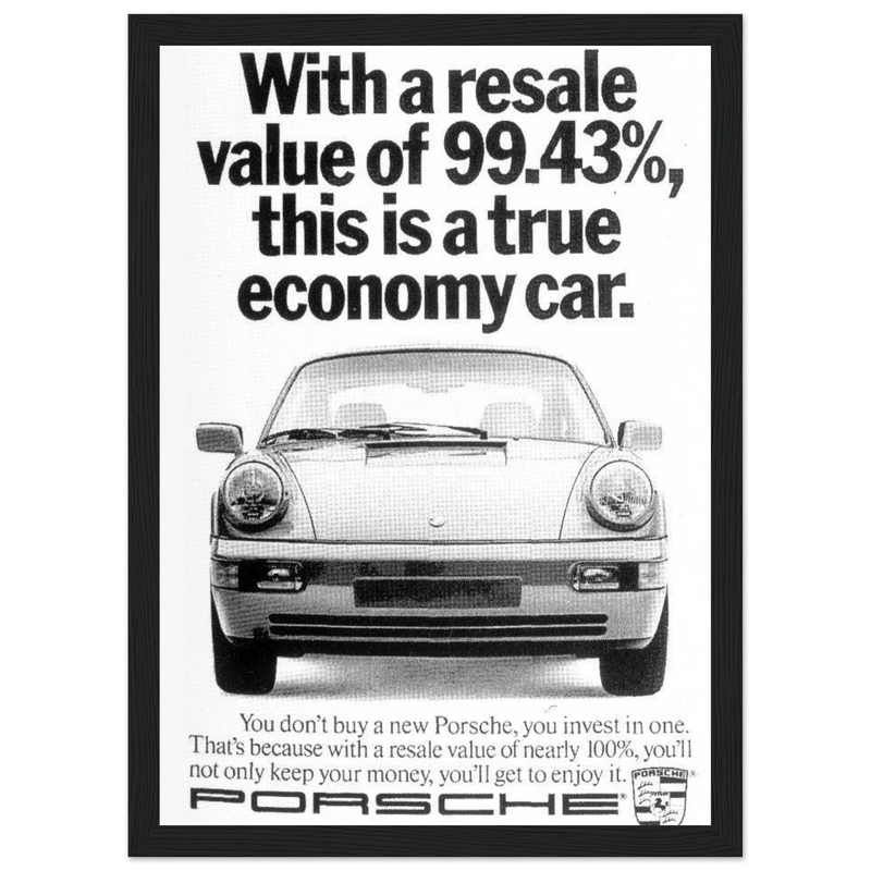 Porsche 99% Resale Price - Vintage Ad Poster