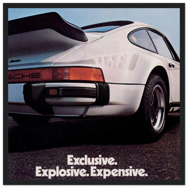 Porsche - Exclusive, Explosive, Expensive Vintage Poster
